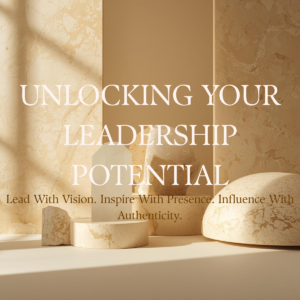 Unlocking Your Leadership Potential